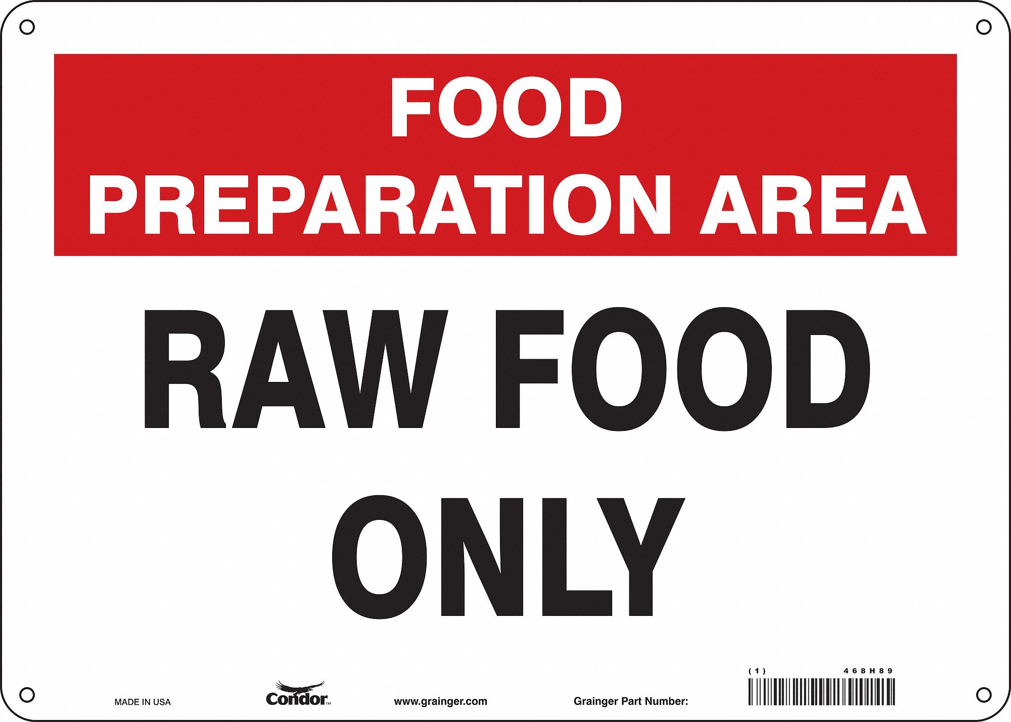 Safety Sign: Polyethylene, Mounting Holes Sign Mounting, 10 in x 14 in Nominal Sign Size