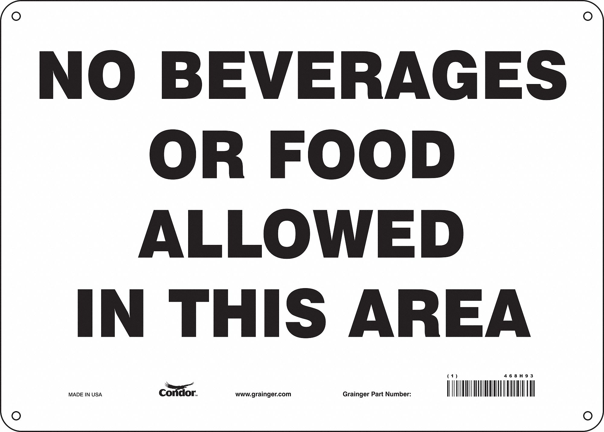 Safety Sign: Aluminum, Mounting Holes Sign Mounting, 10 in x 14 in Nominal Sign Size, 0.032 in Thick
