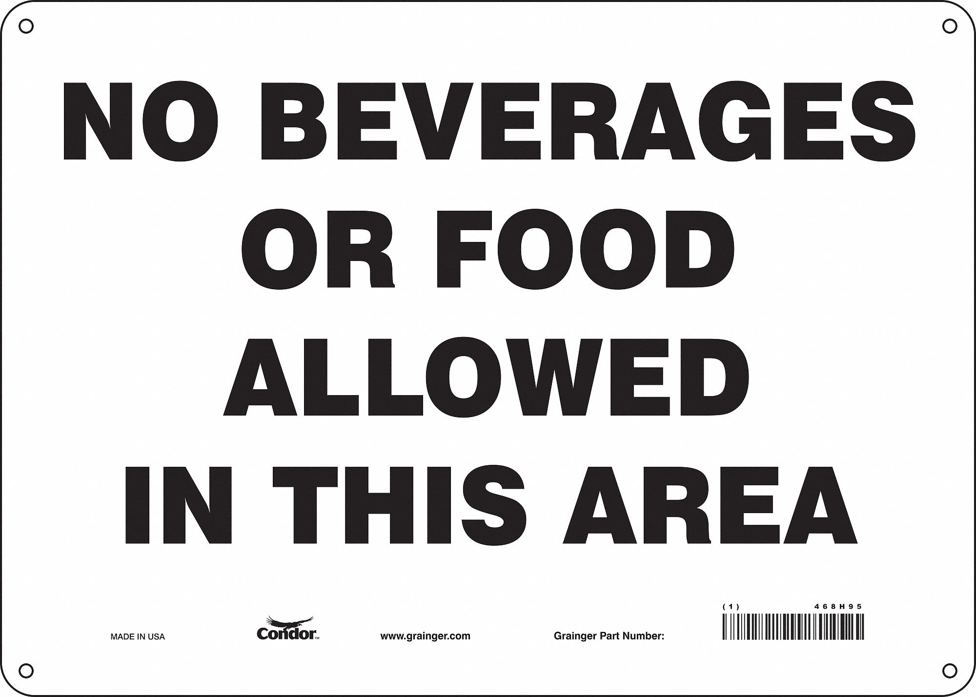 Safety Sign: Polyethylene, Mounting Holes Sign Mounting, 10 in x 14 in Nominal Sign Size