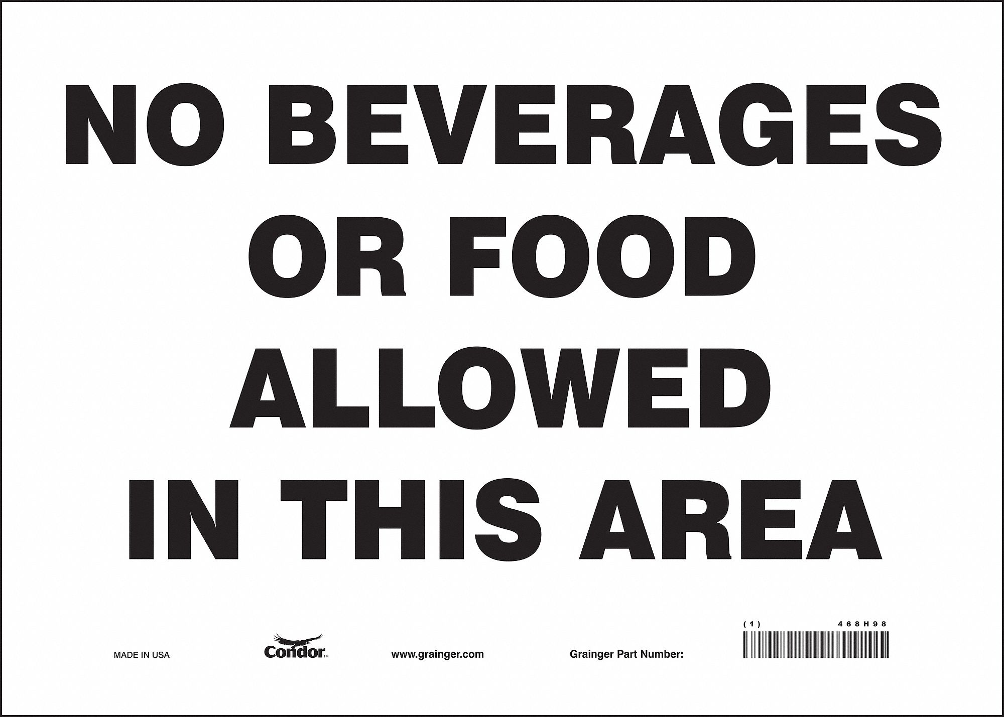 Safety Sign: Vinyl, Adhesive Sign Mounting, 10 in x 14 in Nominal Sign Size, Not Retroreflective