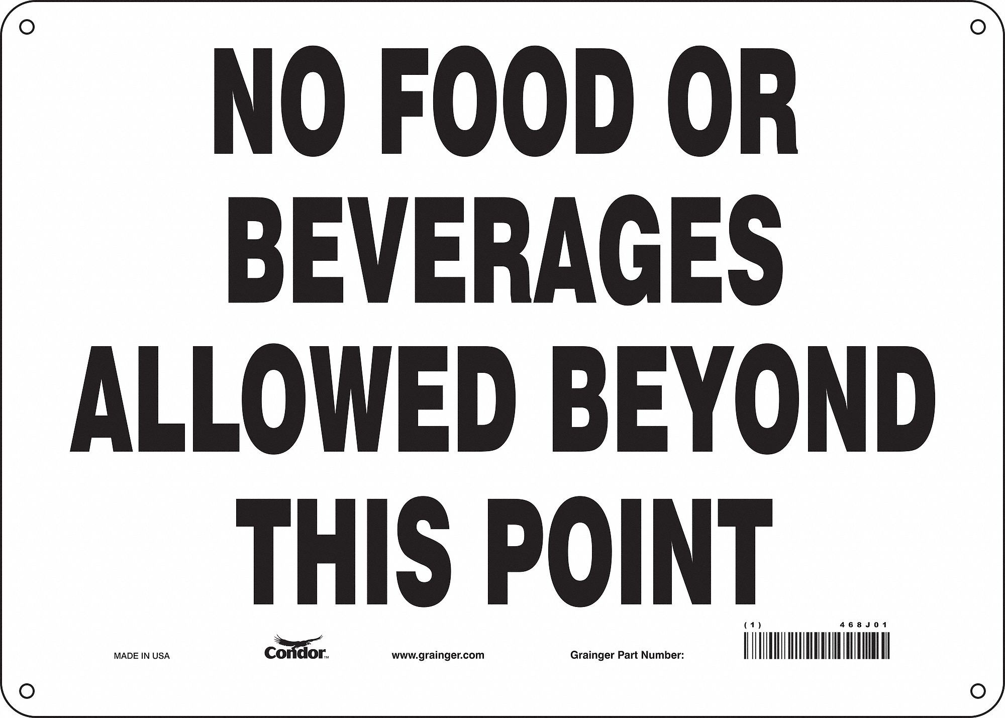 Safety Sign: Aluminum, Mounting Holes Sign Mounting, 10 in x 14 in Nominal Sign Size, 0.032 in Thick