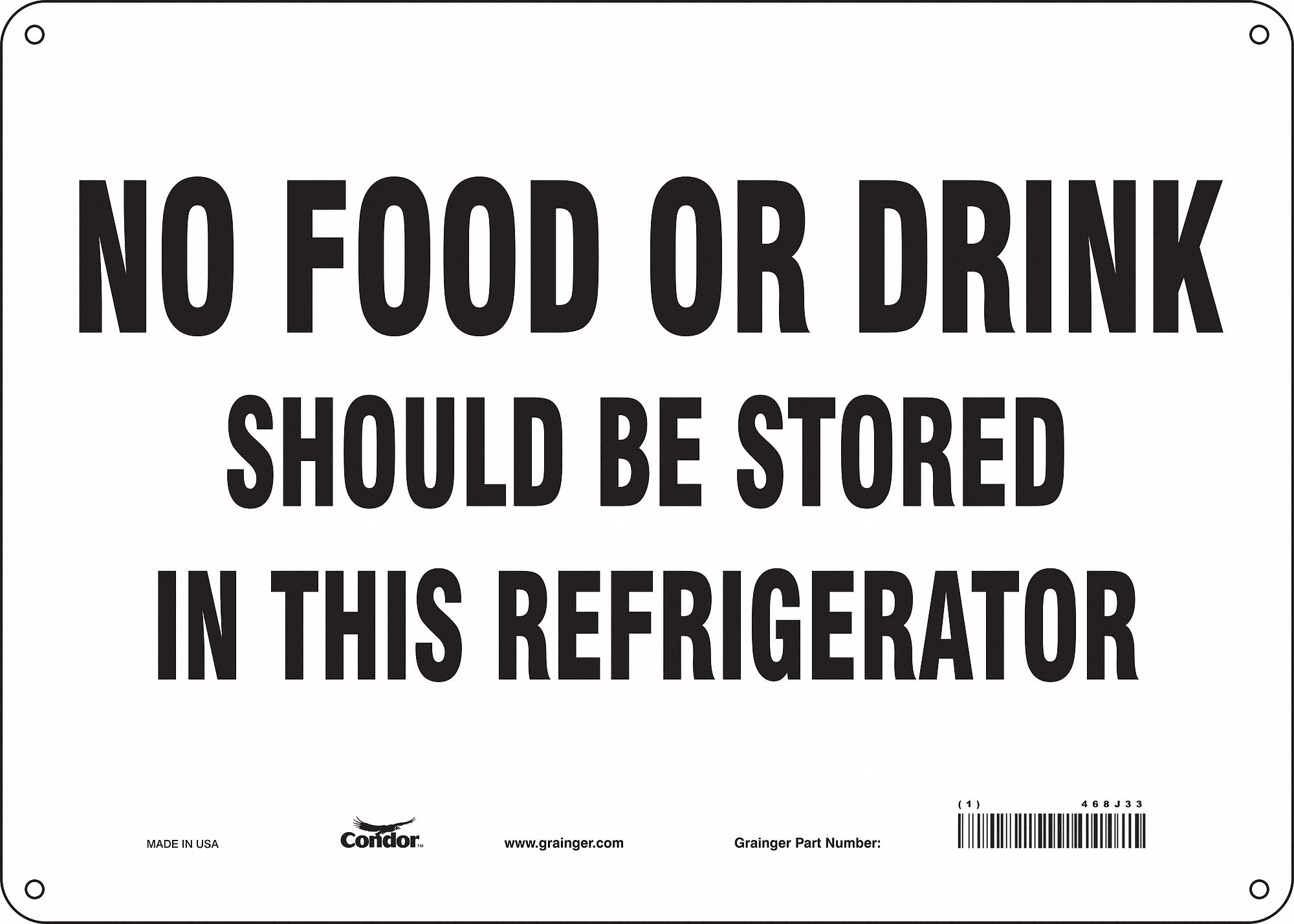 Safety Sign: Aluminum, Mounting Holes Sign Mounting, 10 in x 14 in Nominal Sign Size, 0.032 in Thick