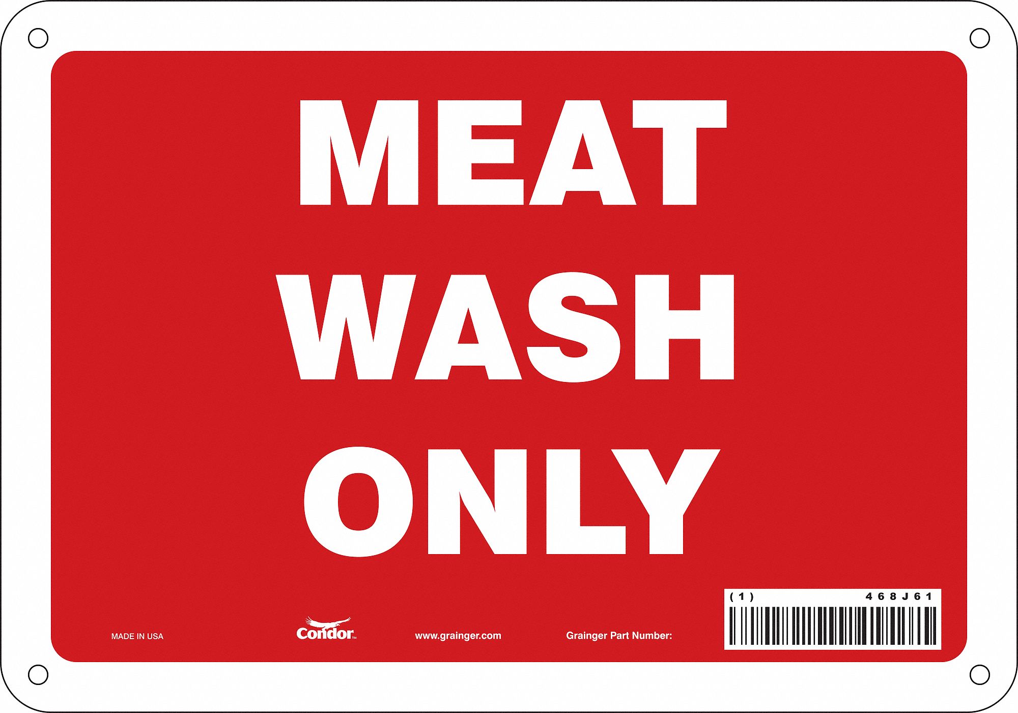 Safety Sign: Aluminum, Mounting Holes Sign Mounting, 7 in x 10 in Nominal Sign Size, 0.032 in Thick
