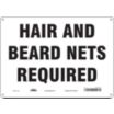 Hair And Beard Nets Required Signs