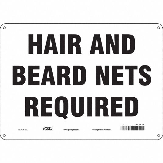 Condor Safety Sign Hair And Beard Nets Required Sign Header No Header Polyethylene 10 In X 8284