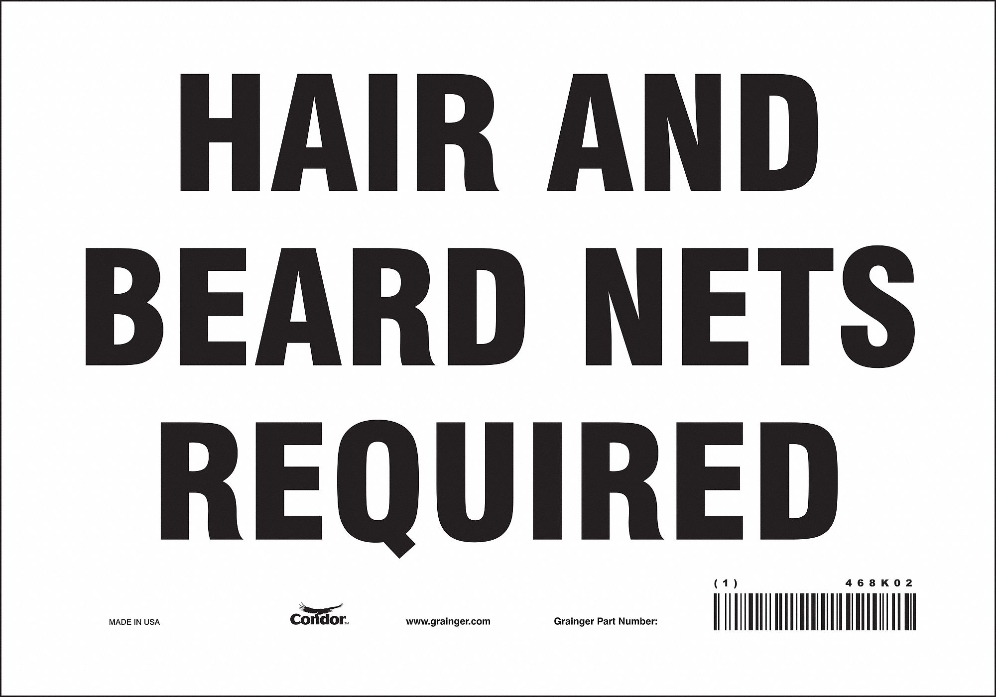 Safety Sign: Vinyl, Adhesive Sign Mounting, 7 in x 10 in Nominal Sign Size, Not Retroreflective