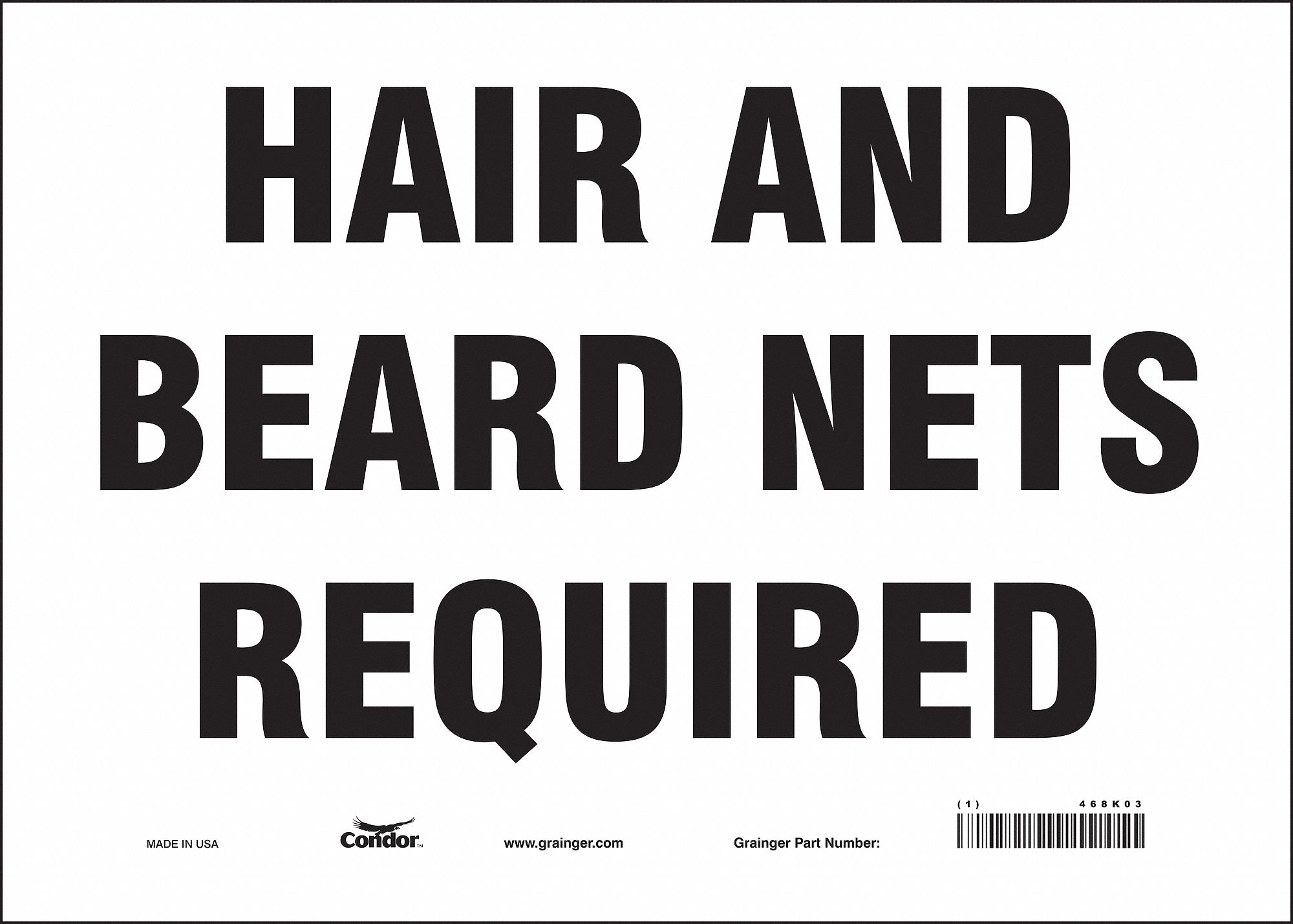 Safety Sign: Vinyl, Adhesive Sign Mounting, 10 in x 14 in Nominal Sign Size, Not Retroreflective