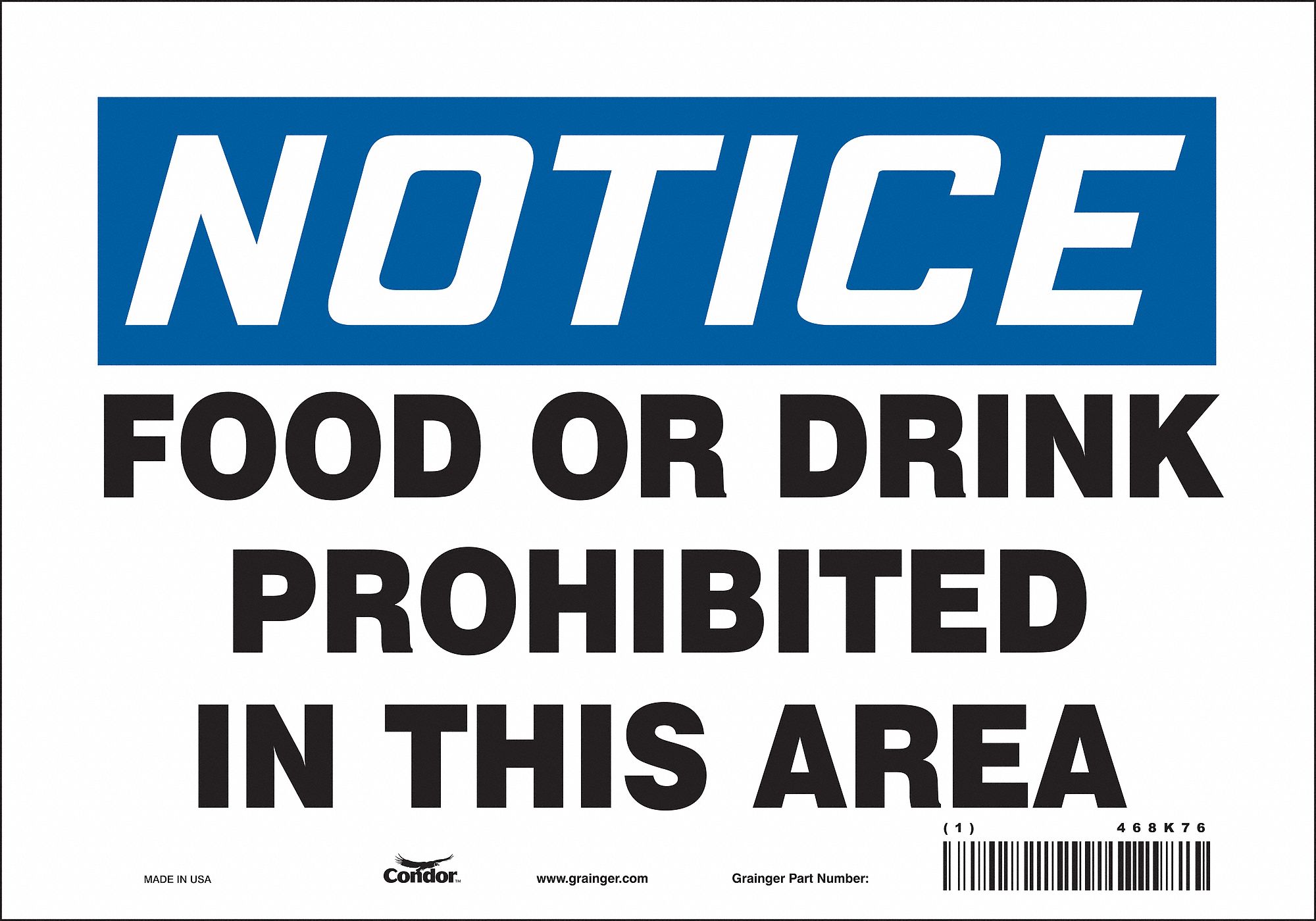 Safety Sign: Vinyl, Adhesive Sign Mounting, 7 in x 10 in Nominal Sign Size, Not Retroreflective