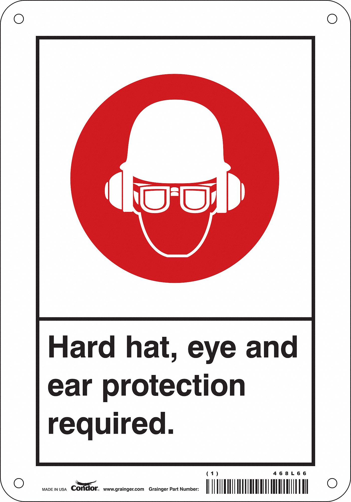 Safety Sign: Aluminum, Mounting Holes Sign Mounting, 10 in x 7 in Nominal Sign Size, 0.032 in Thick