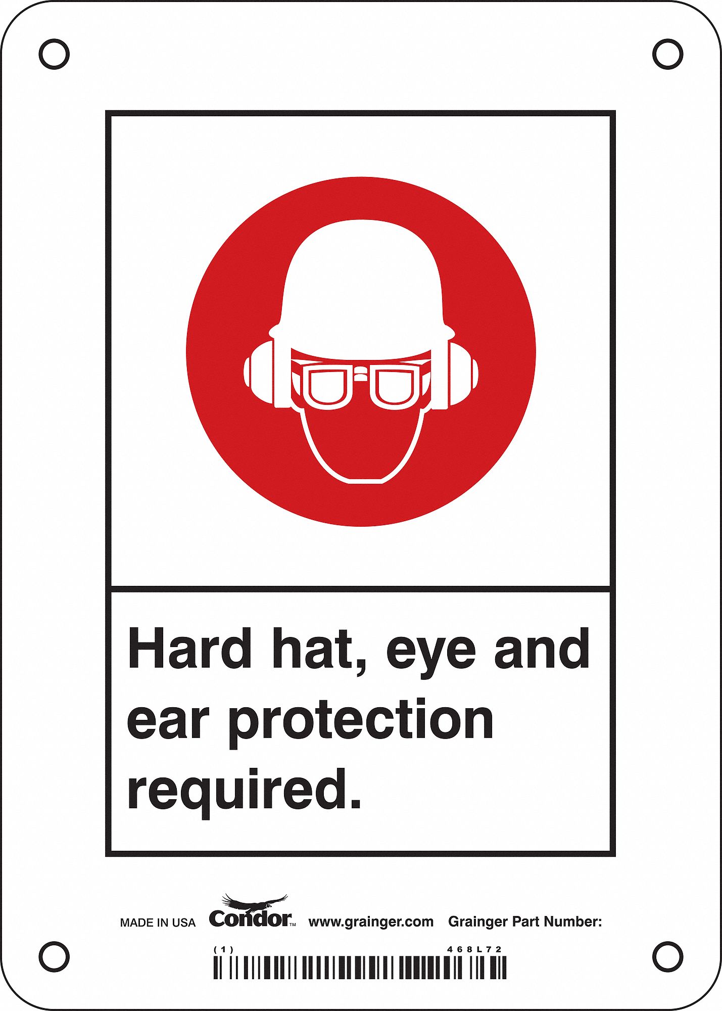 Safety Sign: Polyethylene, Mounting Holes Sign Mounting, 7 in x 5 in Nominal Sign Size, No Header