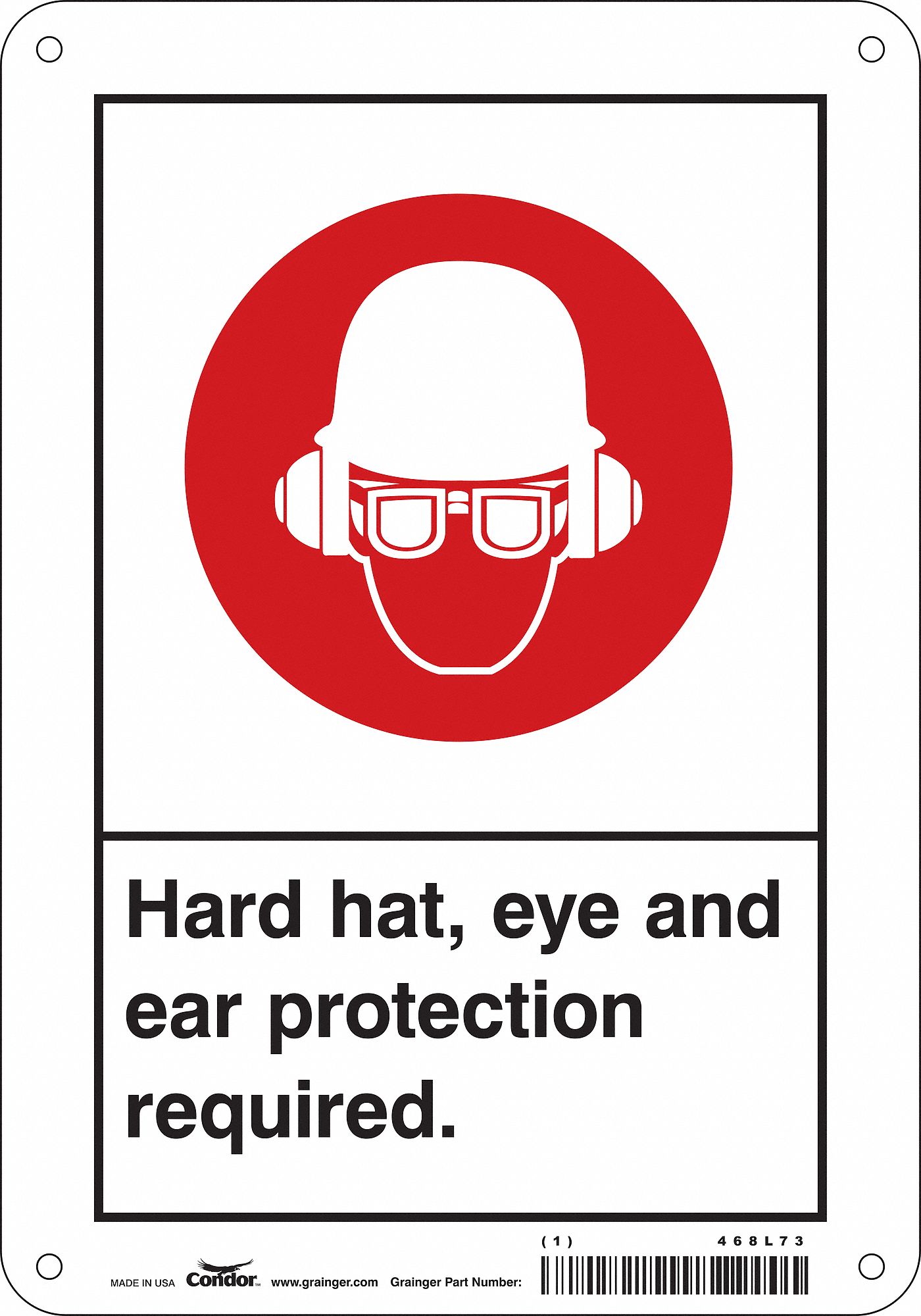 Safety Sign: Polyethylene, Mounting Holes Sign Mounting, 10 in x 7 in Nominal Sign Size, No Header