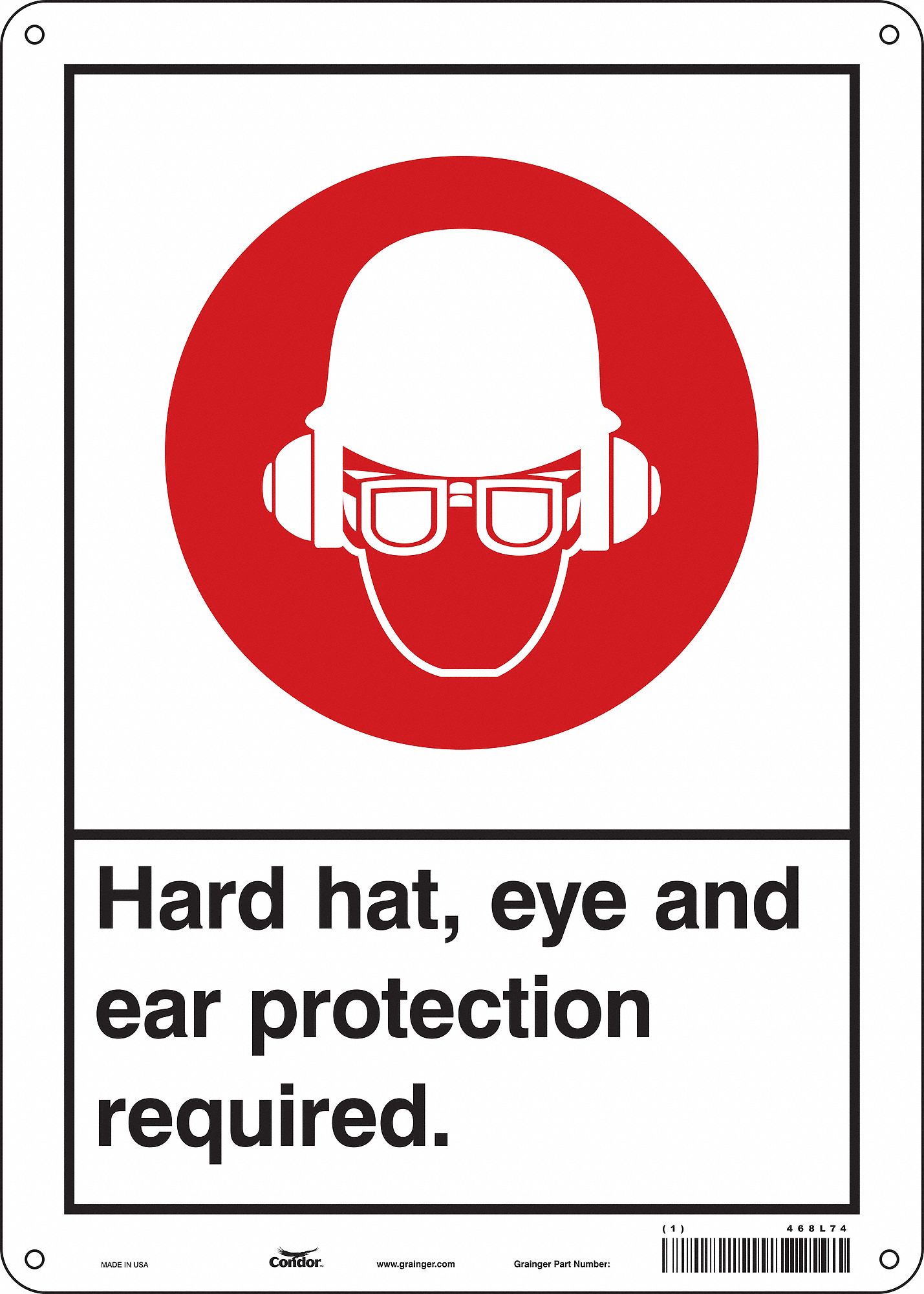 Safety Sign: Polyethylene, Mounting Holes Sign Mounting, 14 in x 10 in Nominal Sign Size, No Header