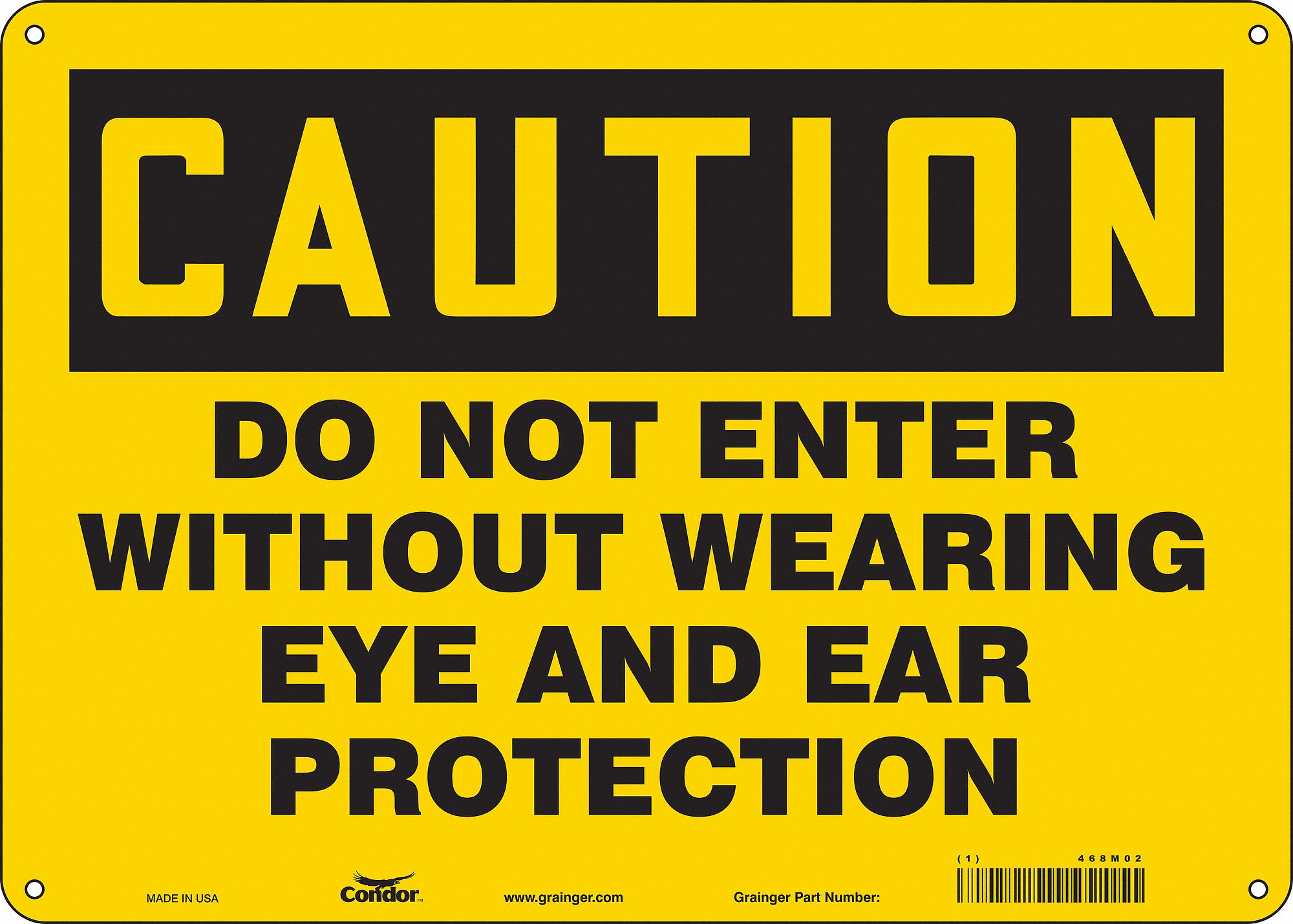 Safety Sign: Aluminum, Mounting Holes Sign Mounting, 10 in x 14 in Nominal Sign Size, 0.032 in Thick