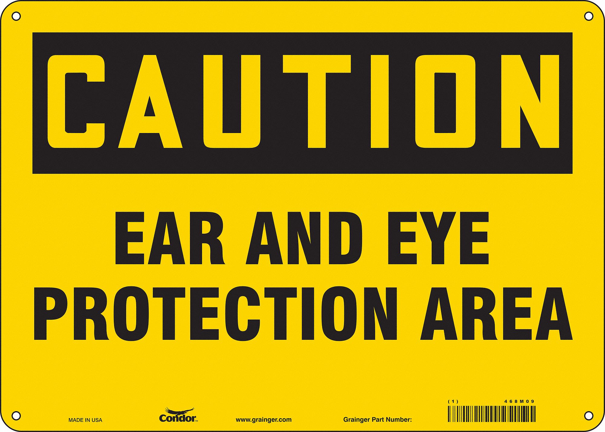 Safety Sign: Aluminum, Mounting Holes Sign Mounting, 10 in x 14 in Nominal Sign Size, 0.032 in Thick
