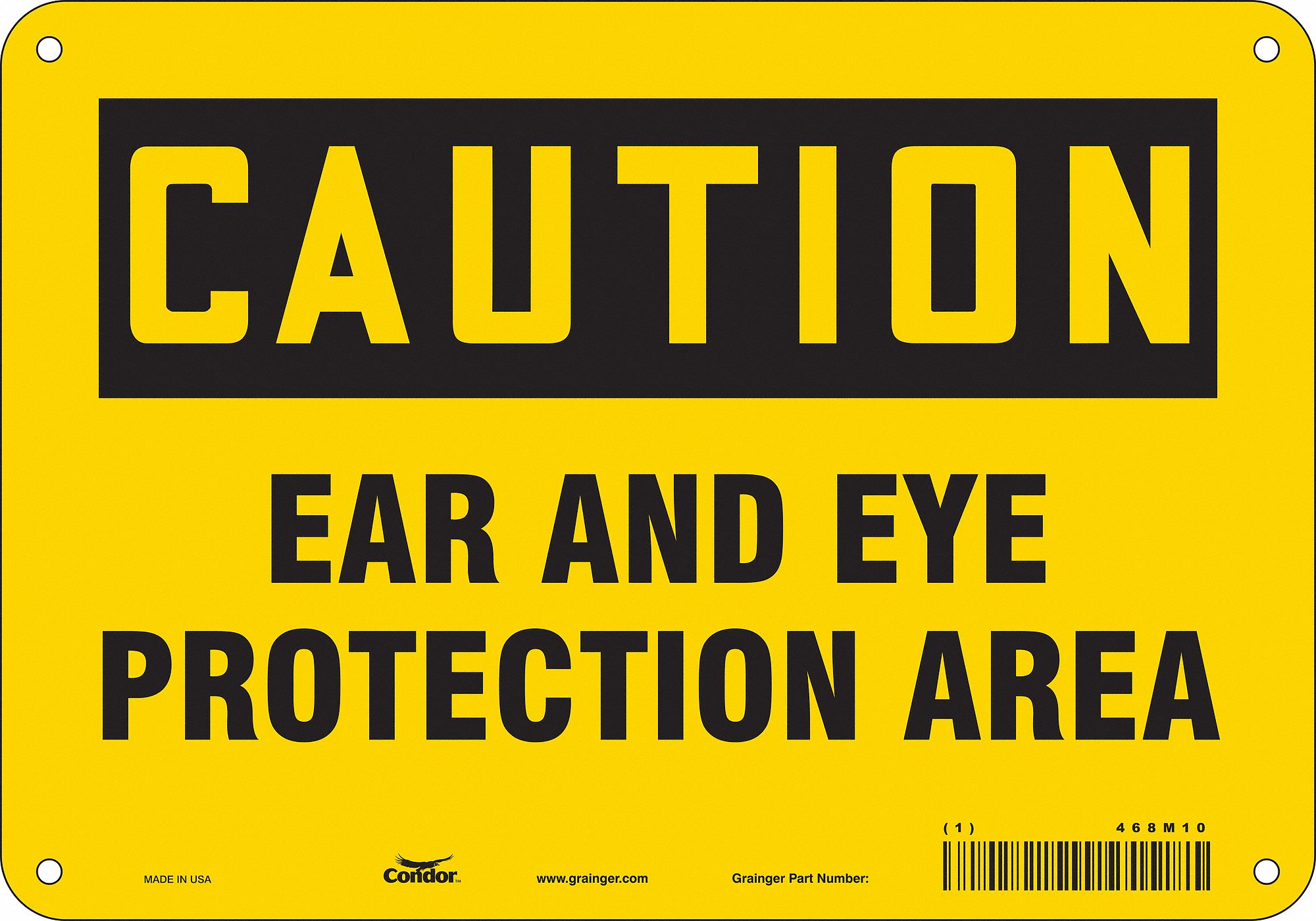 Safety Sign: Polyethylene, Mounting Holes Sign Mounting, 7 in x 10 in Nominal Sign Size, Caution