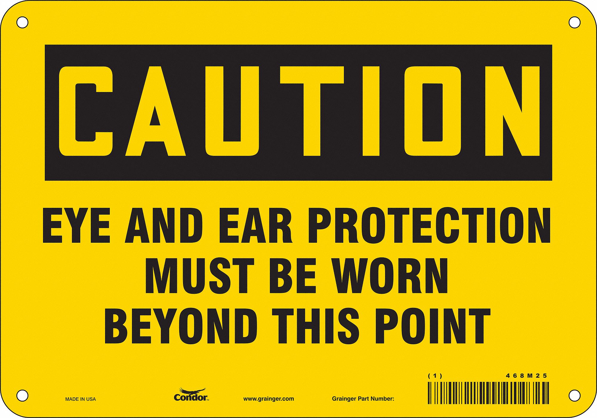 Safety Sign: Polyethylene, Mounting Holes Sign Mounting, 7 in x 10 in Nominal Sign Size, Caution
