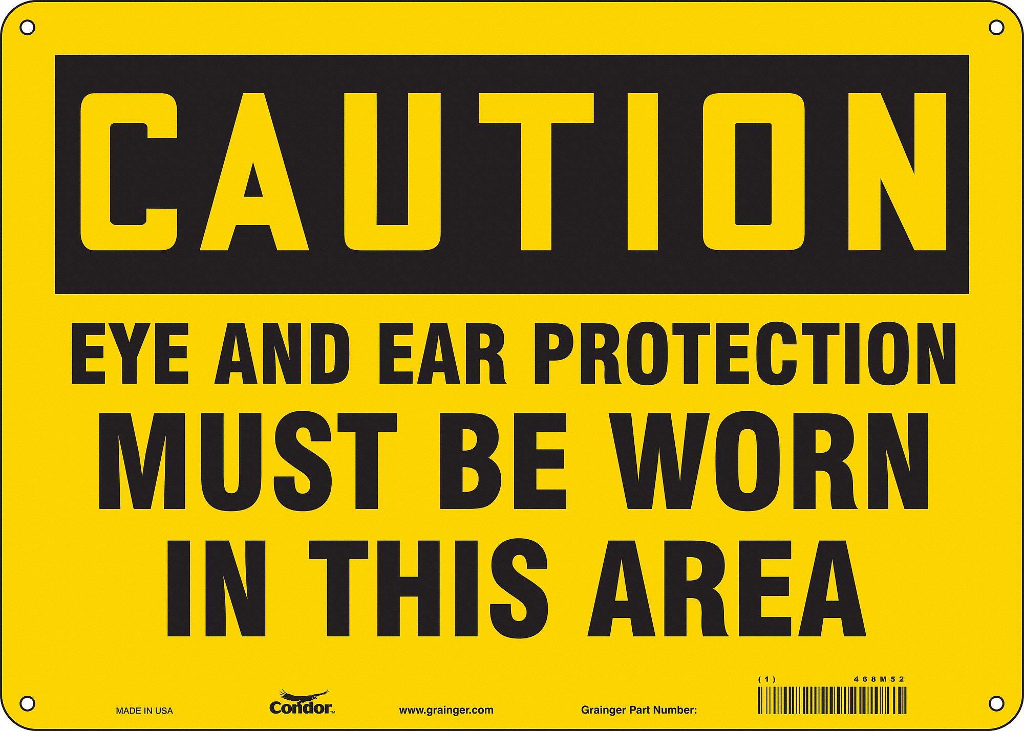 Safety Sign: Aluminum, Mounting Holes Sign Mounting, 10 in x 14 in Nominal Sign Size, 0.032 in Thick