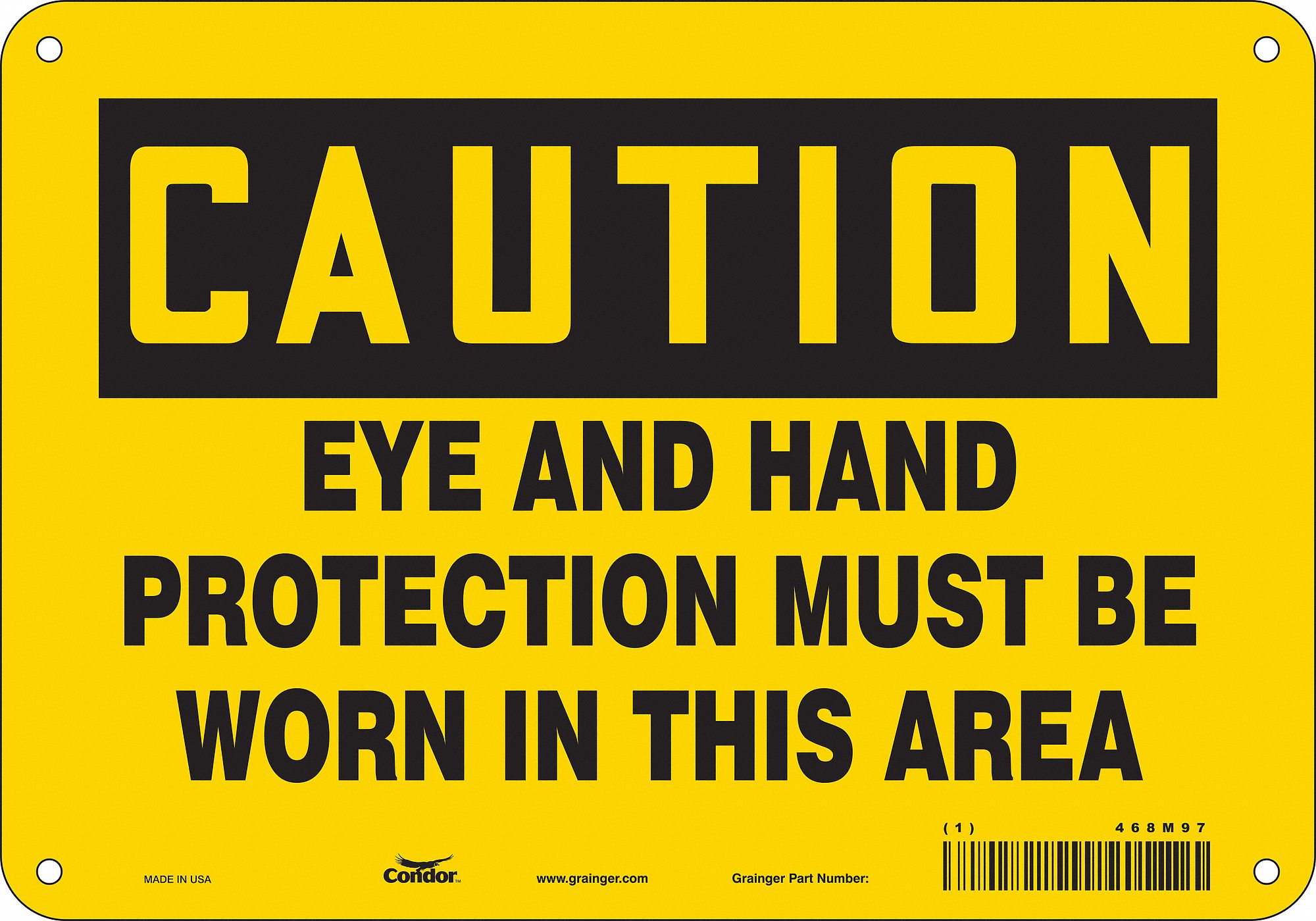 Safety Sign: Aluminum, Mounting Holes Sign Mounting, 7 in x 10 in Nominal Sign Size, 0.032 in Thick