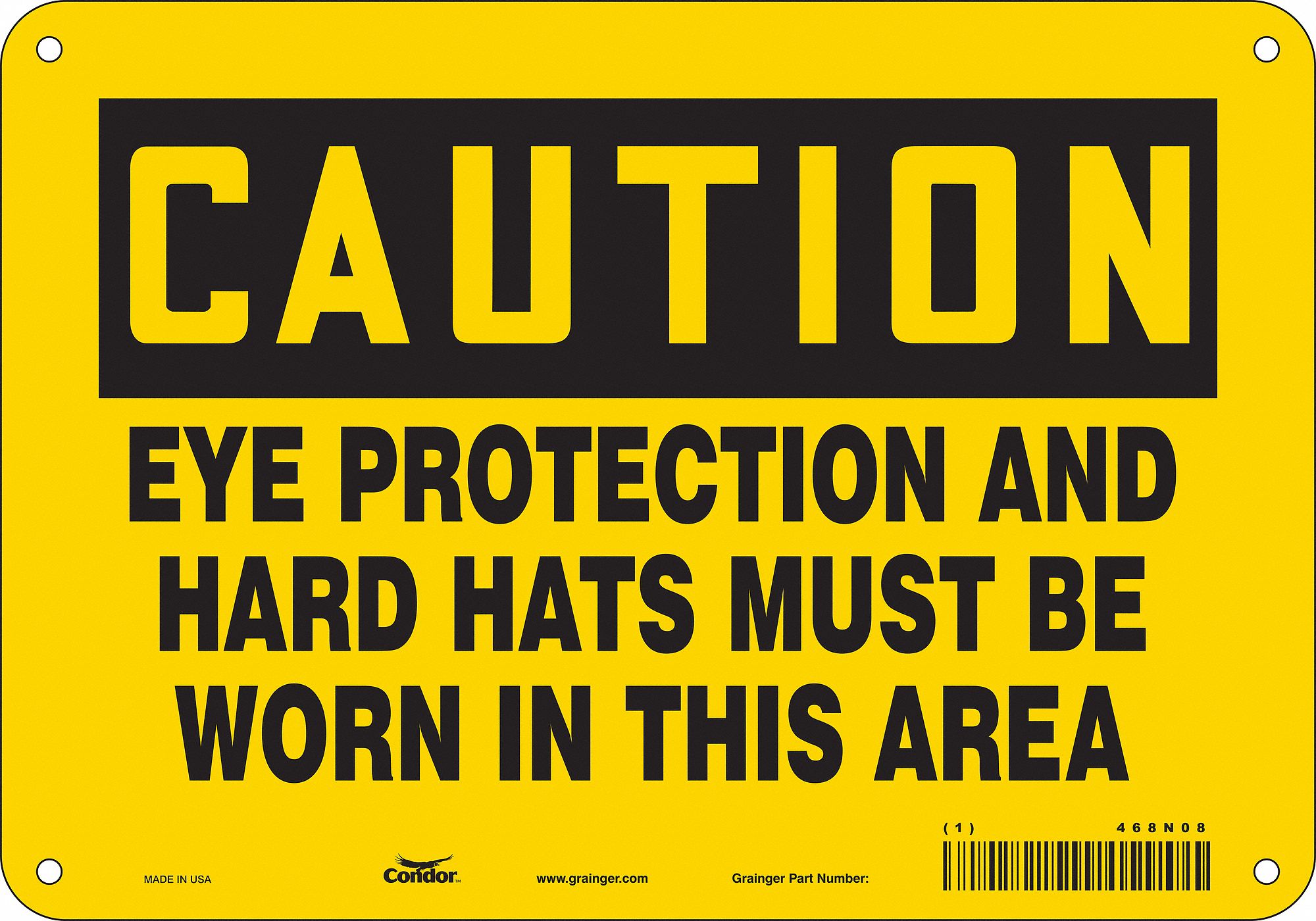 Safety Sign: Polyethylene, Mounting Holes Sign Mounting, 7 in x 10 in Nominal Sign Size, Caution