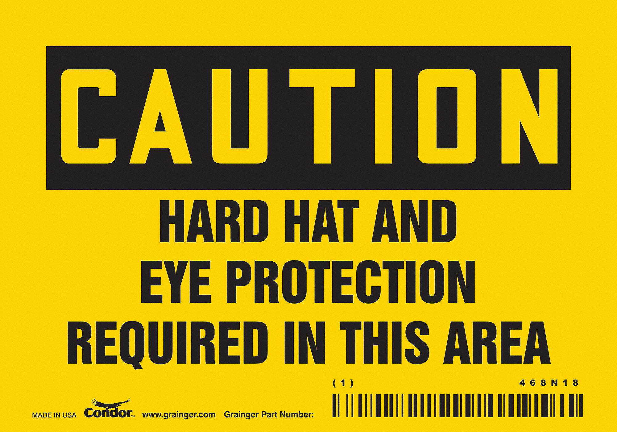 Safety Sign: Vinyl, Adhesive Sign Mounting, 3 1/2 in x 5 in Nominal Sign Size, Not Retroreflective