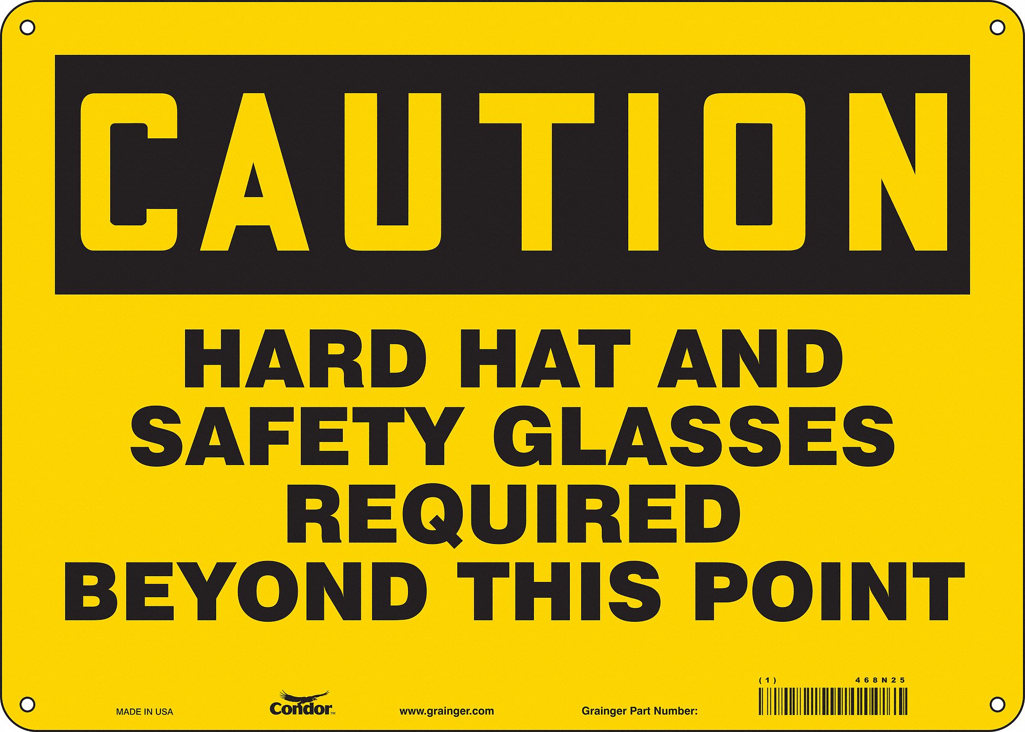 Safety Sign: Polyethylene, Mounting Holes Sign Mounting, 10 in x 14 in Nominal Sign Size, Caution
