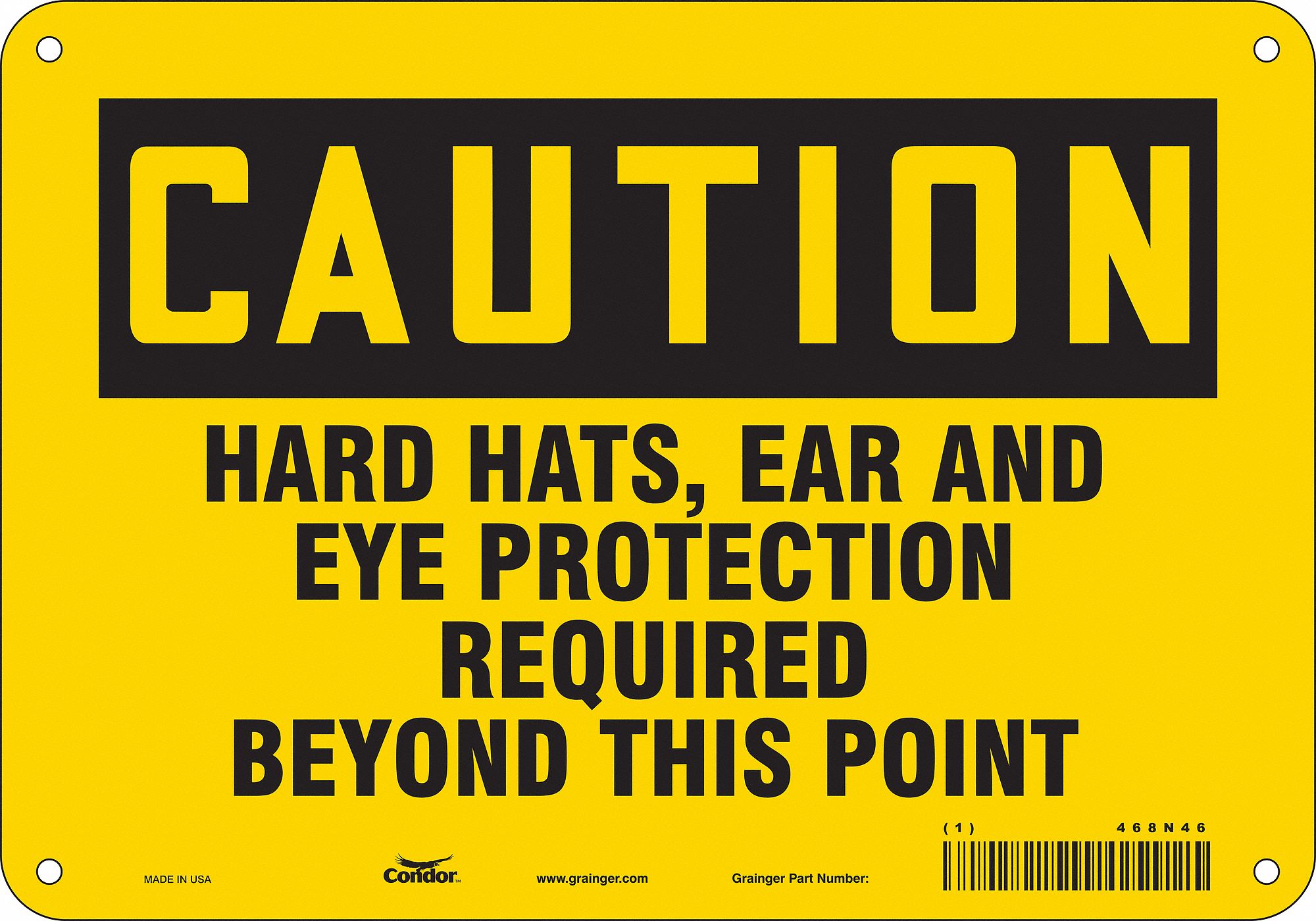 Safety Sign: Polyethylene, Mounting Holes Sign Mounting, 7 in x 10 in Nominal Sign Size, Caution