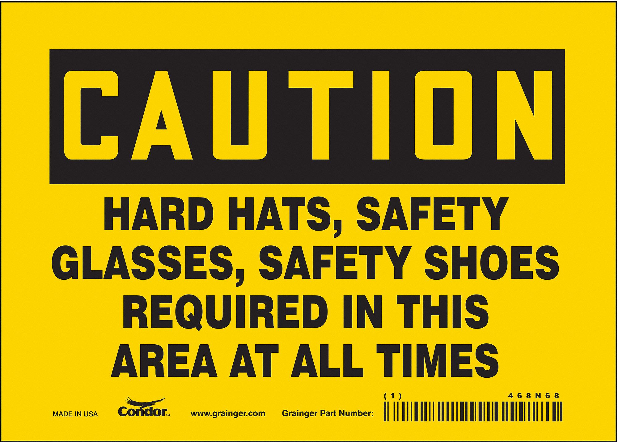 Safety Sign: Vinyl, Adhesive Sign Mounting, 5 in x 7 in Nominal Sign Size, Not Retroreflective, Wall