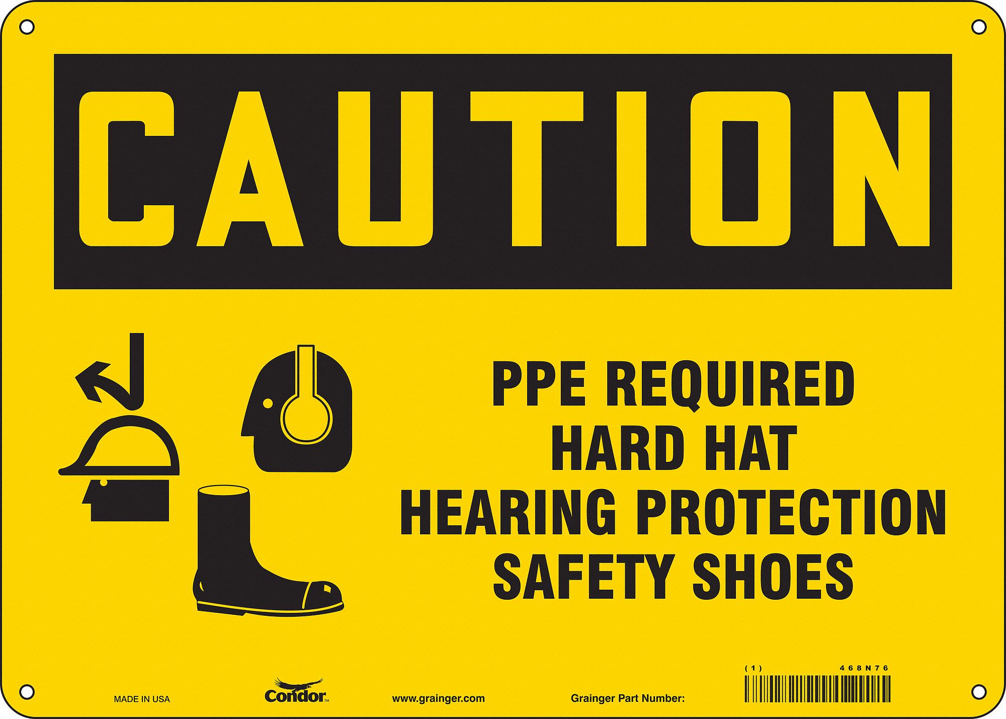 Safety Sign: Aluminum, Mounting Holes Sign Mounting, 10 in x 14 in Nominal Sign Size, 0.032 in Thick