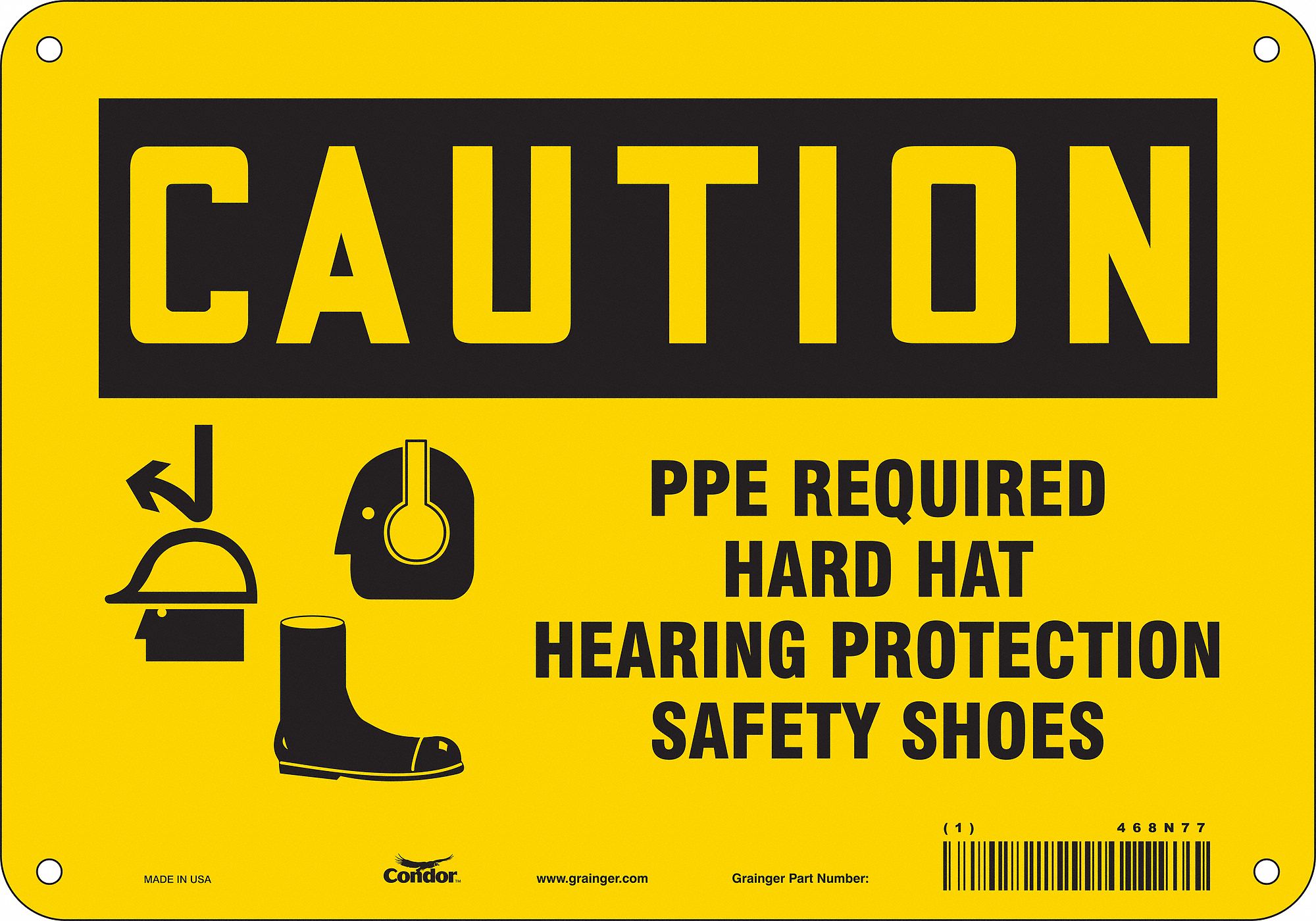 Safety Sign: Polyethylene, Mounting Holes Sign Mounting, 7 in x 10 in Nominal Sign Size, Caution