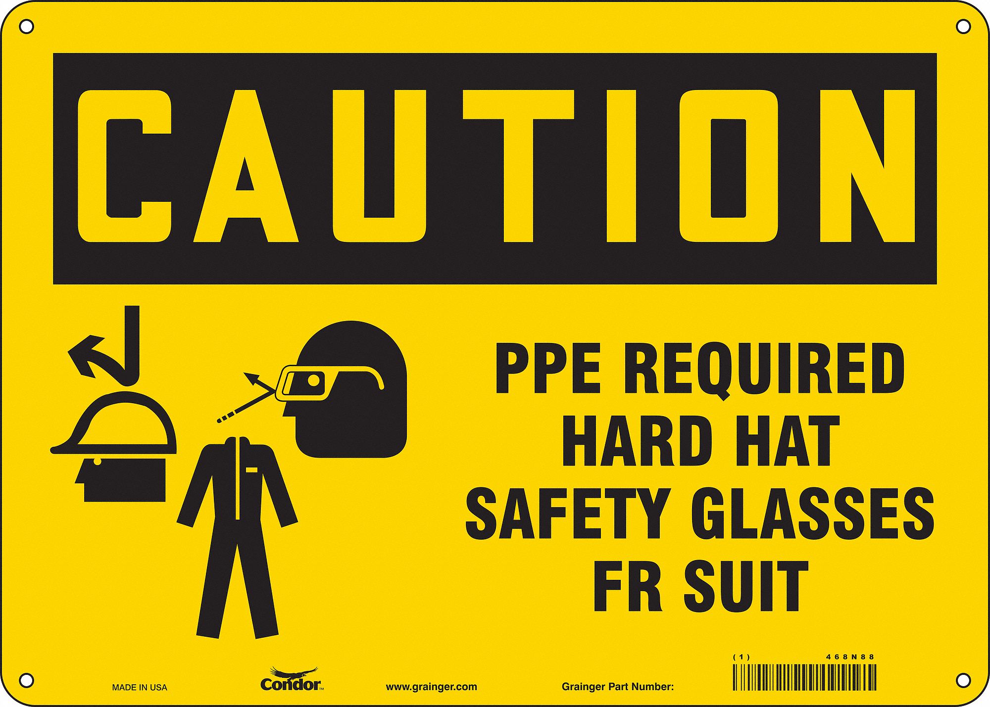 Safety Sign: Aluminum, Mounting Holes Sign Mounting, 10 in x 14 in Nominal Sign Size, 0.032 in Thick