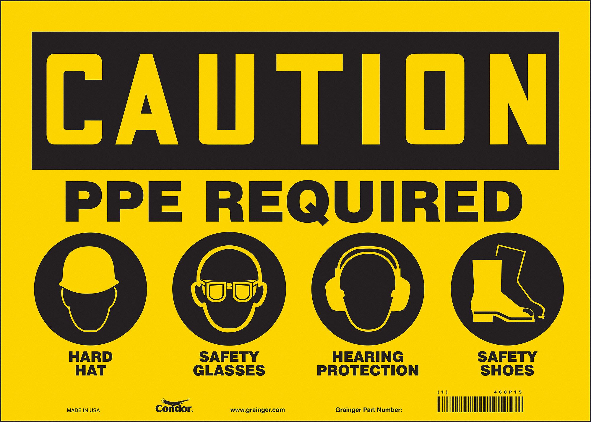 SAFETY SIGN, VINYL, ADHESIVE, 10X14 IN, NOT RETROREFLECTIVE, PPE REQUIRED HARD HAT SAFETY GLASSES HEARING PROTECTION...