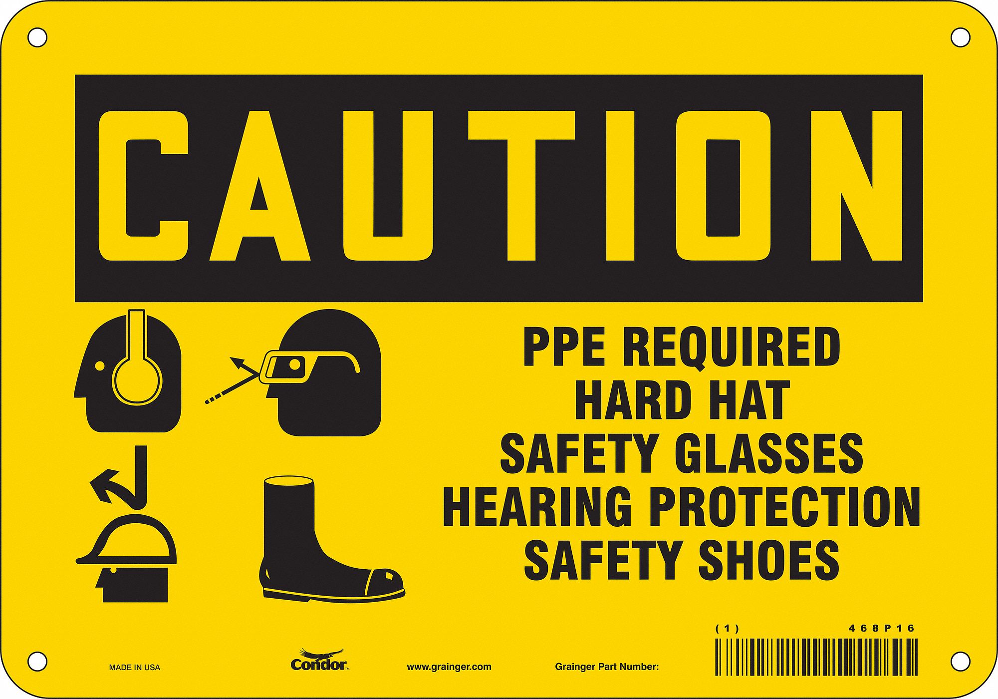 SAFETY SIGN, AL, HOLE MOUNT, 7X10IN, 0.032IN THICK, PPE REQUIRED HARD HAT SAFETY GLASSES HEARING PROTECTION SAFETY SHOES
