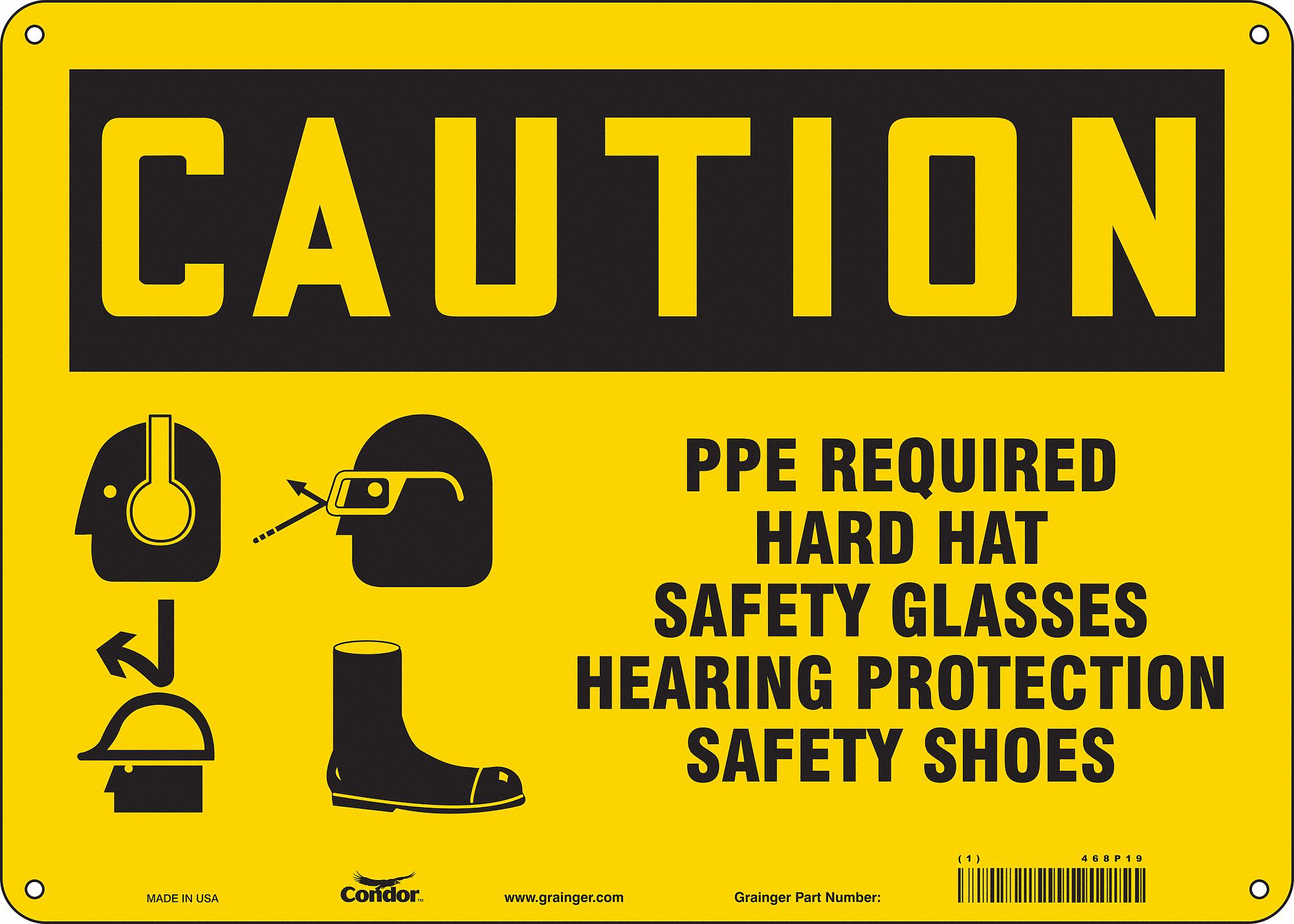 Safety Sign: Polyethylene, Mounting Holes Sign Mounting, 10 in x 14 in Nominal Sign Size, Caution