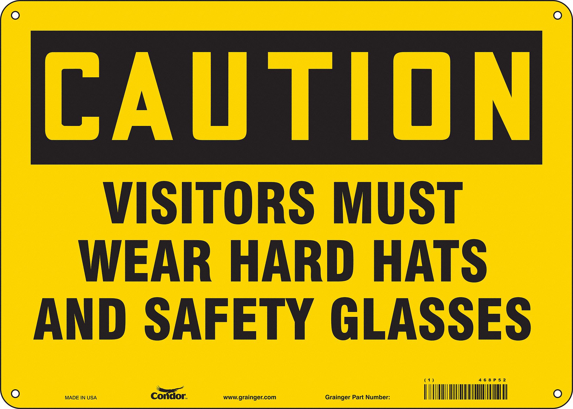 Safety Sign: Polyethylene, Mounting Holes Sign Mounting, 10 in x 14 in Nominal Sign Size, Caution