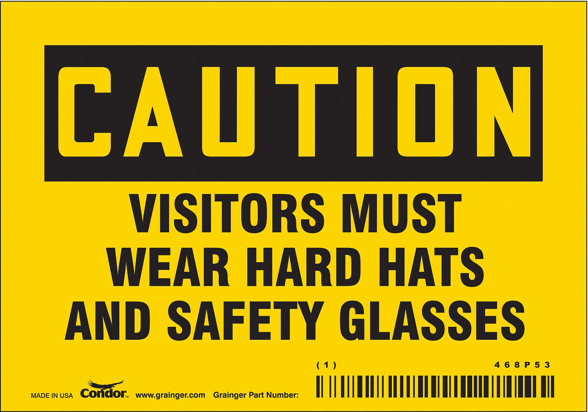Safety Sign: Vinyl, Adhesive Sign Mounting, 3 1/2 in x 5 in Nominal Sign Size, Not Retroreflective