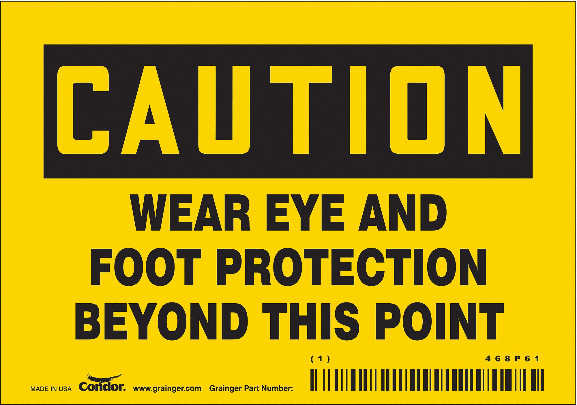 Safety Sign: Vinyl, Adhesive Sign Mounting, 3 1/2 in x 5 in Nominal Sign Size, Not Retroreflective