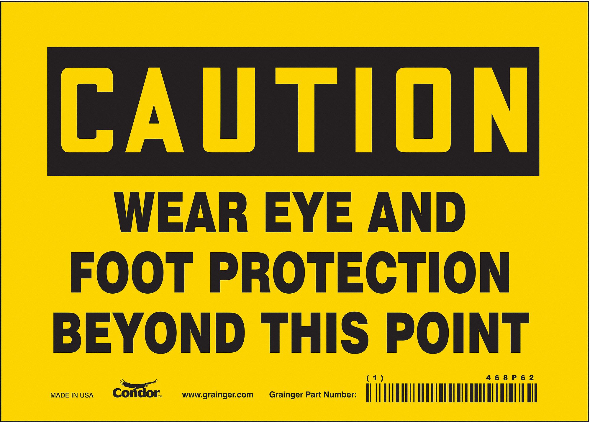 Safety Sign: Vinyl, Adhesive Sign Mounting, 5 in x 7 in Nominal Sign Size, Not Retroreflective, Wall