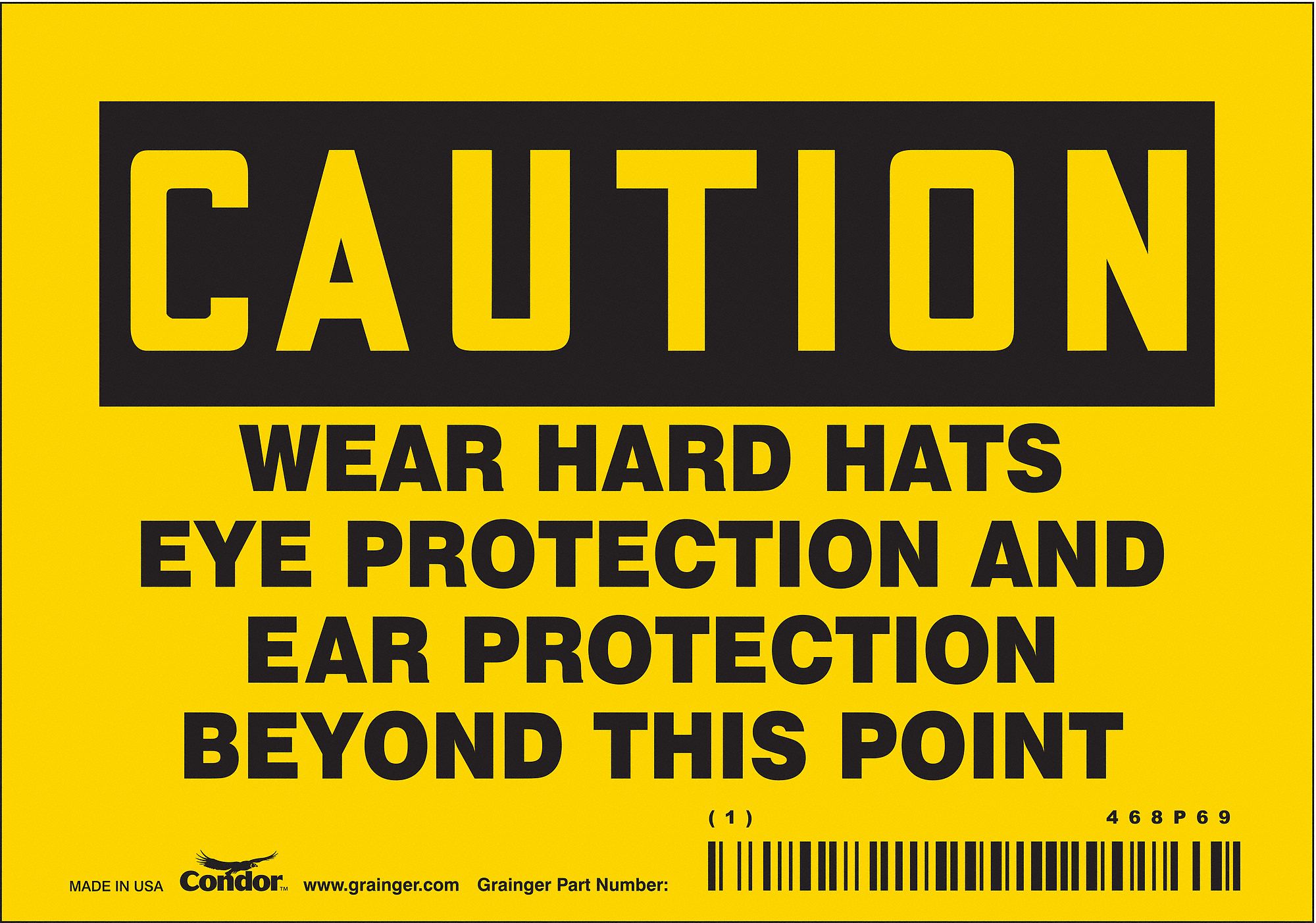 Safety Sign: Vinyl, Adhesive Sign Mounting, 3 1/2 in x 5 in Nominal Sign Size, Not Retroreflective