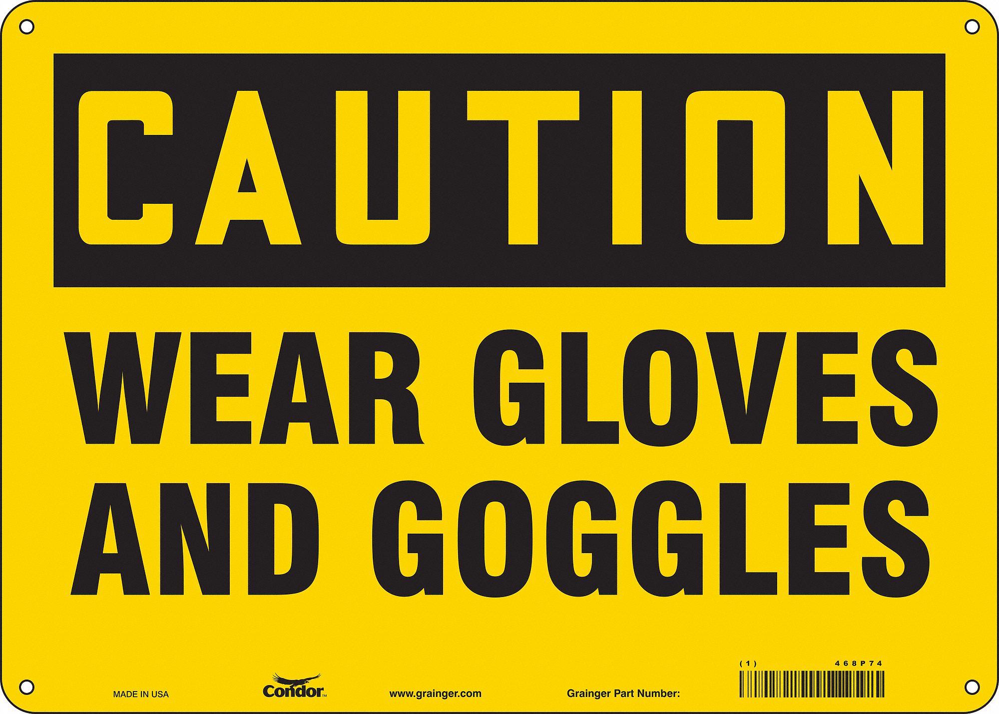 Safety Sign: Aluminum, Mounting Holes Sign Mounting, 10 in x 14 in Nominal Sign Size, 0.032 in Thick