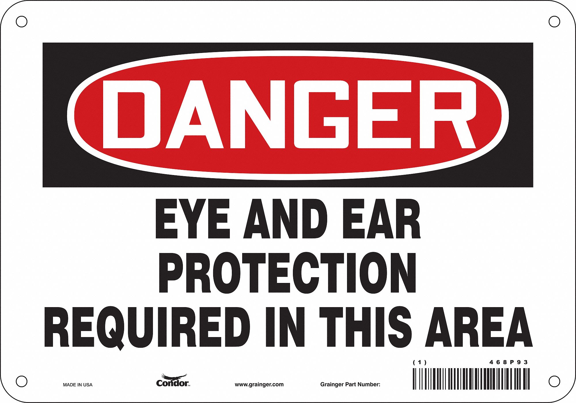 Safety Sign: Aluminum, Mounting Holes Sign Mounting, 7 in x 10 in Nominal Sign Size, 0.032 in Thick