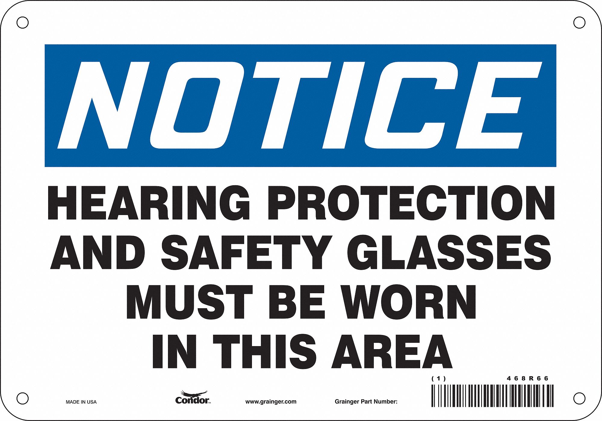 Safety Sign: Aluminum, Mounting Holes Sign Mounting, 7 in x 10 in Nominal Sign Size, 0.032 in Thick