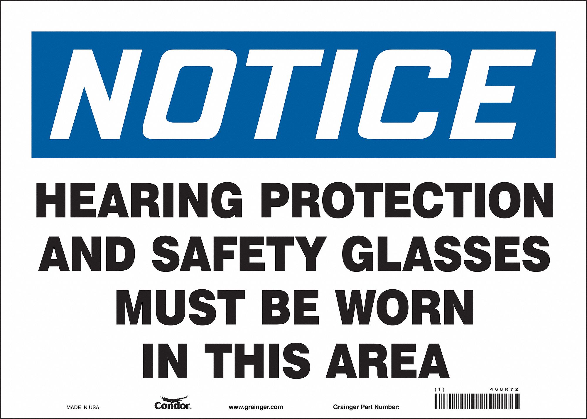 Safety Sign: Vinyl, Adhesive Sign Mounting, 10 in x 14 in Nominal Sign Size, Not Retroreflective