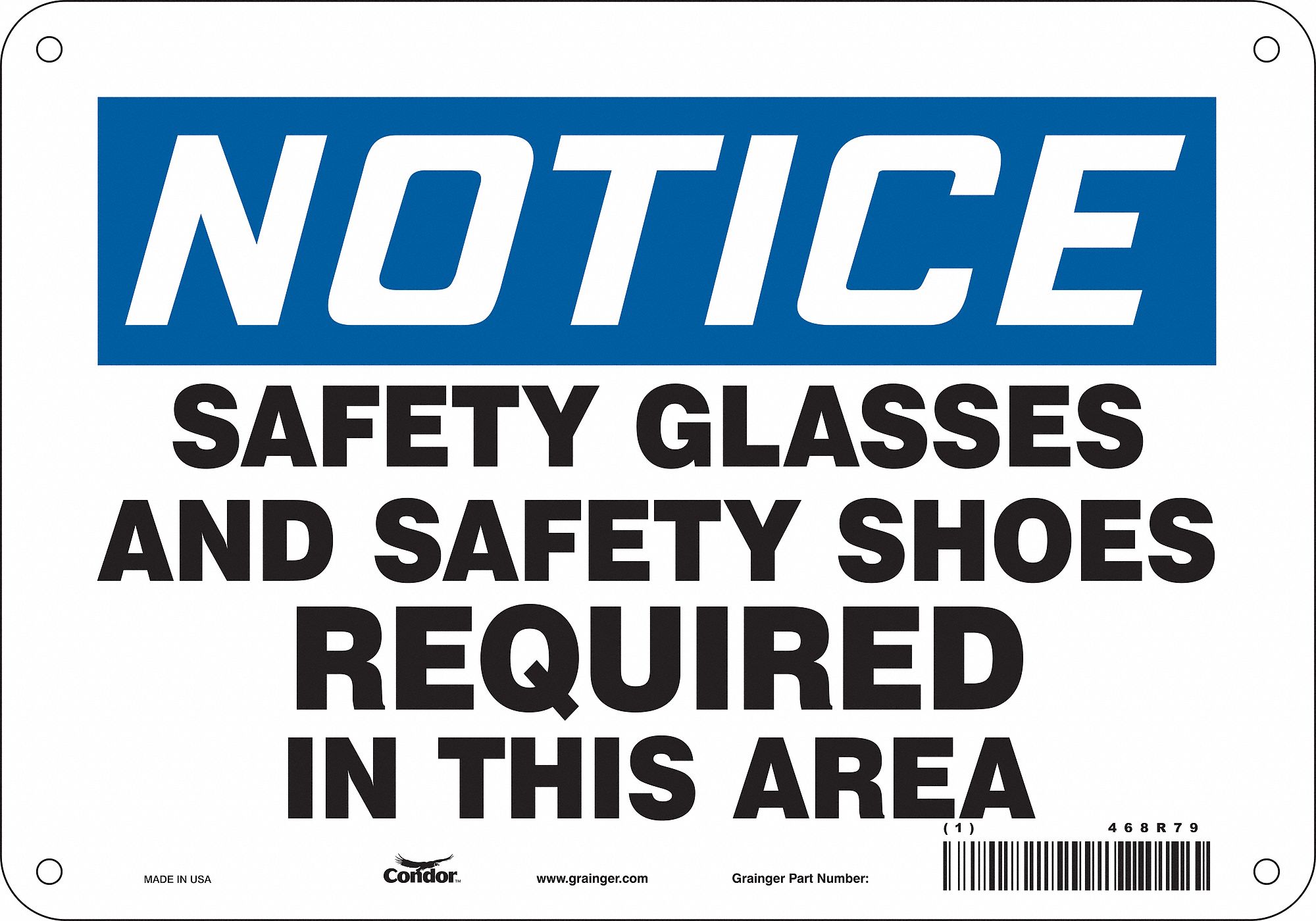 Safety Sign: Aluminum, Mounting Holes Sign Mounting, 7 in x 10 in Nominal Sign Size, 0.032 in Thick