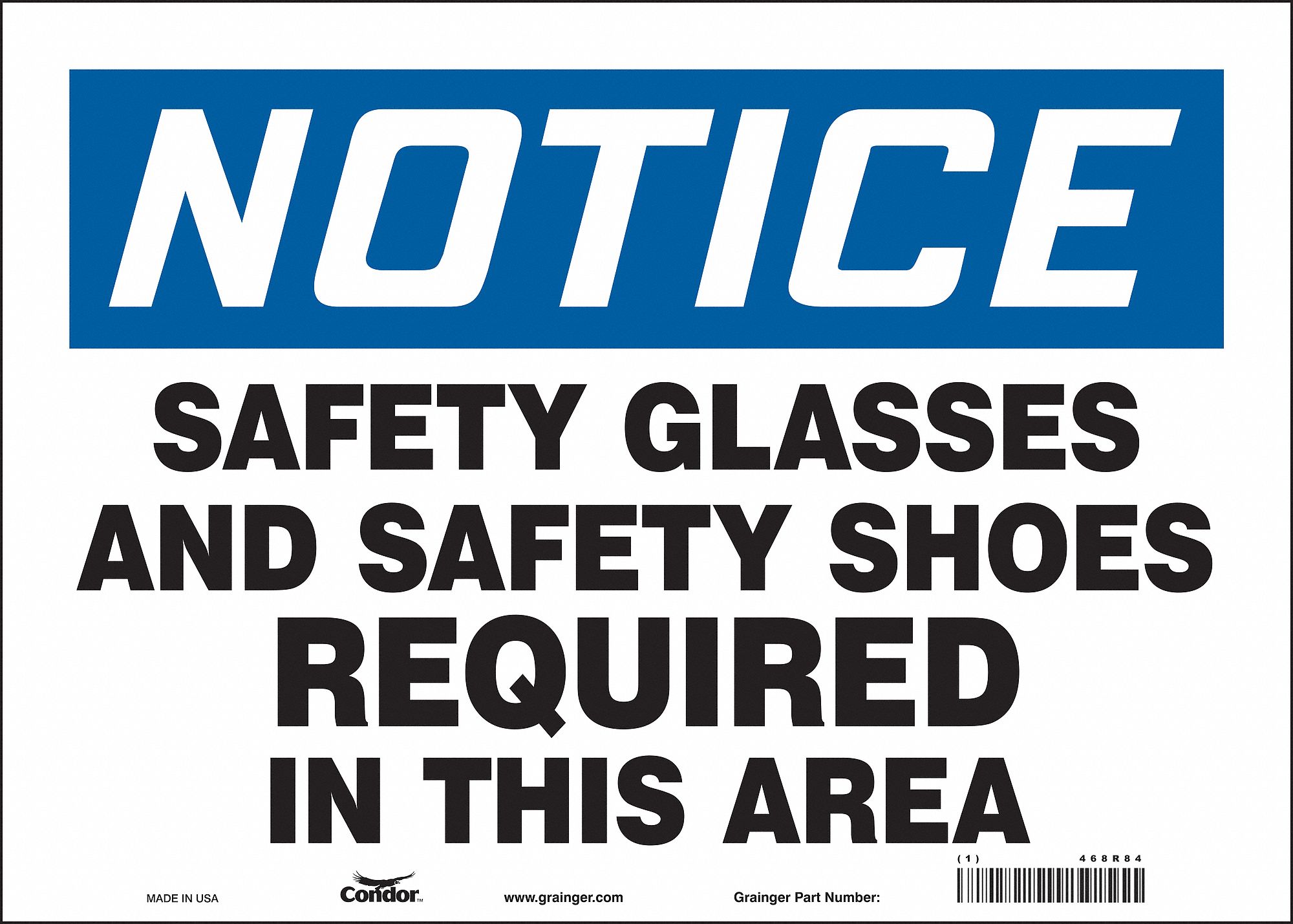 Safety Sign: Vinyl, Adhesive Sign Mounting, 10 in x 14 in Nominal Sign Size, Not Retroreflective