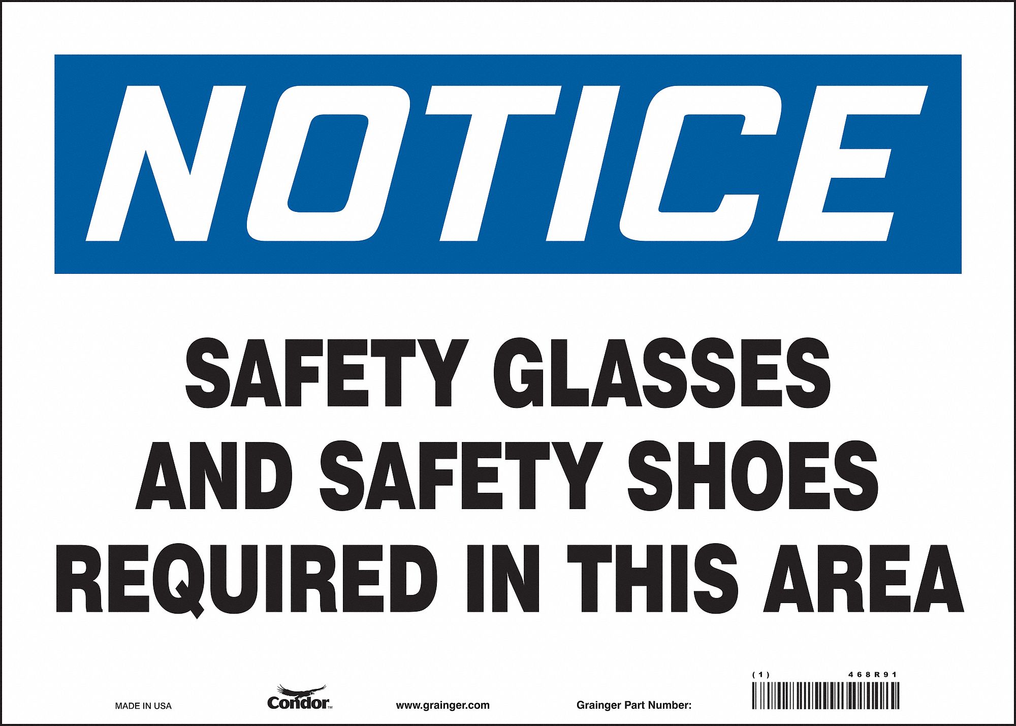 Safety Sign: Vinyl, Adhesive Sign Mounting, 10 in x 14 in Nominal Sign Size, Not Retroreflective
