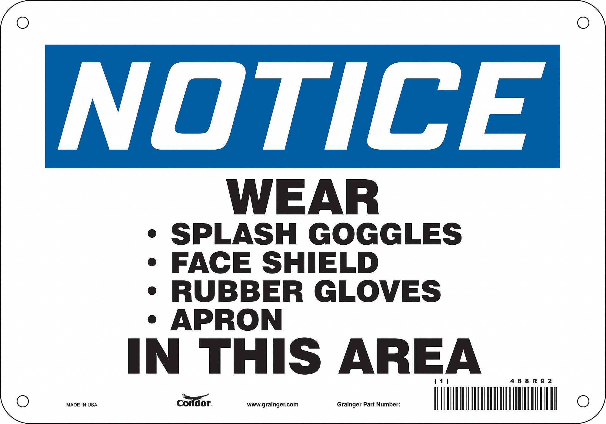 Safety Sign: Aluminum, Mounting Holes Sign Mounting, 7 in x 10 in Nominal Sign Size, 0.032 in Thick