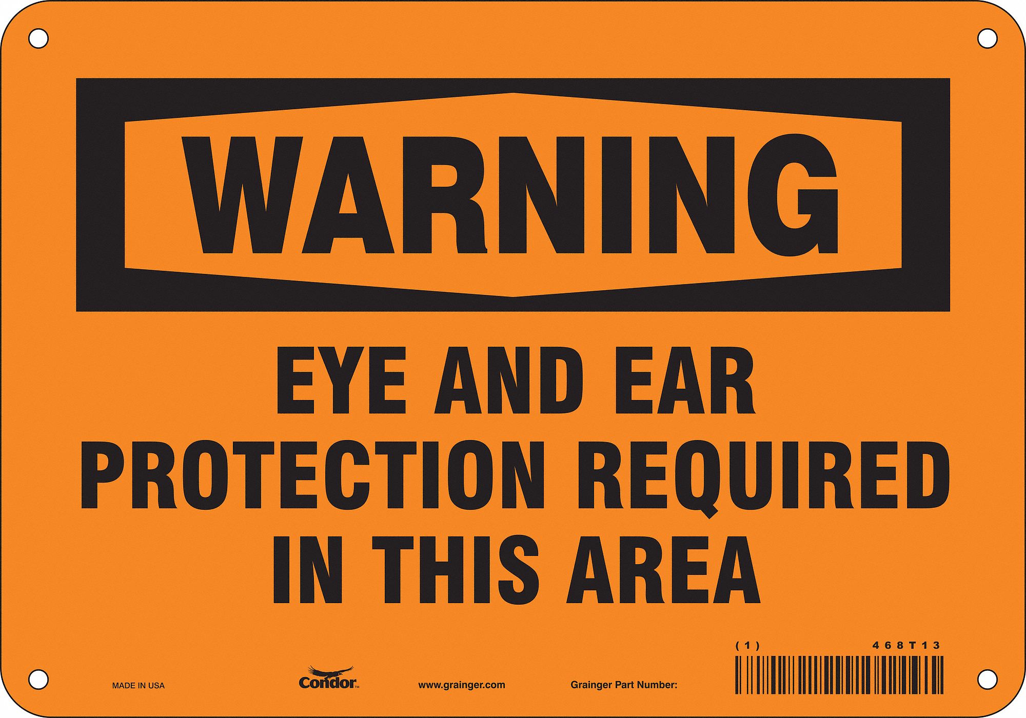 Safety Sign: Polyethylene, Mounting Holes Sign Mounting, 7 in x 10 in Nominal Sign Size, Warning