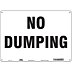 No Dumping Signs
