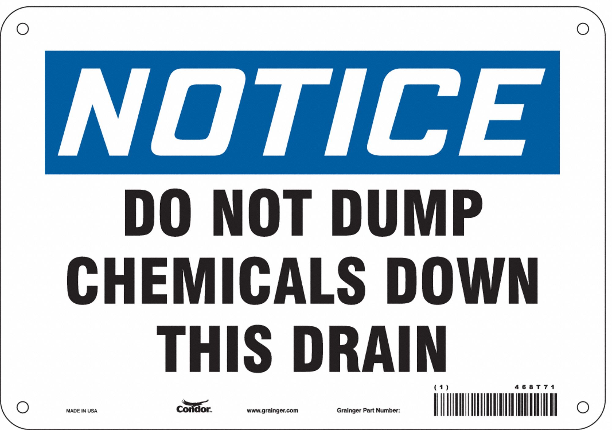 Safety Sign: Aluminum, Mounting Holes Sign Mounting, 7 in x 10 in Nominal Sign Size, 0.032 in Thick