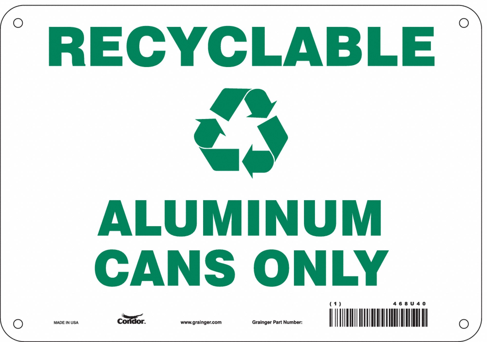 Safety Sign: Aluminum, Mounting Holes Sign Mounting, 7 in x 10 in Nominal Sign Size, 0.032 in Thick